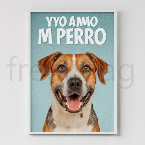 Yo amo mi perro poster